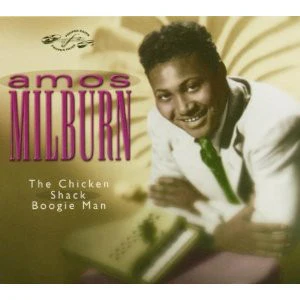 Amos Milburn - The Chicken Shack Boogie Man (CD)