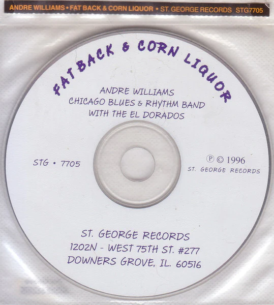 Andre Williams , Chicago Blues & Rhythm Band With The El Dorados - Fat Back & Corn Liquor (CD) - Image 3