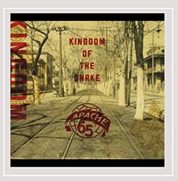 Apache 65 - Kingdom Of The Snake (CD)