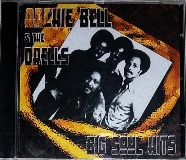 Archie Bell & The Drells - Big Soul Hits (CD) - Image 2