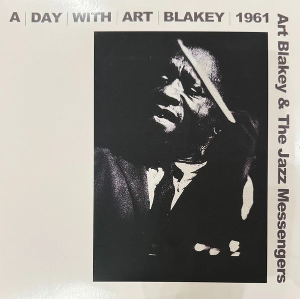Art Blakey & The Jazz Messengers - A Day Wth Art Blakey 1961 (Vinyl)