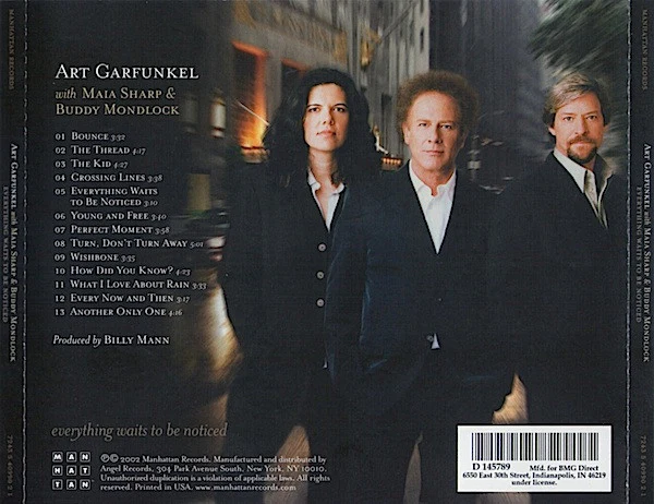 Art Garfunkel With Maia Sharp & Buddy Mondlock - Everything Waits To Be Noticed (CD) - Image 2