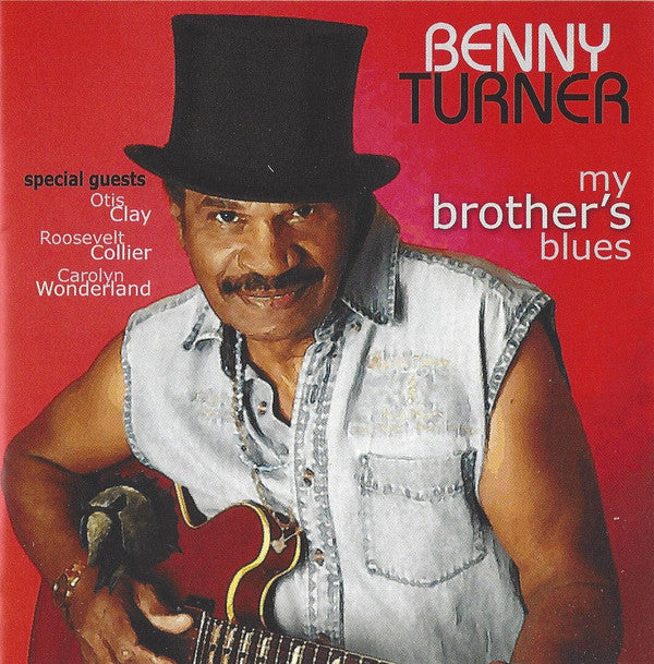 Benny Turner - My Brother's Blues (CD)