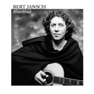 Bert Jansch - Heartbreak (CD)