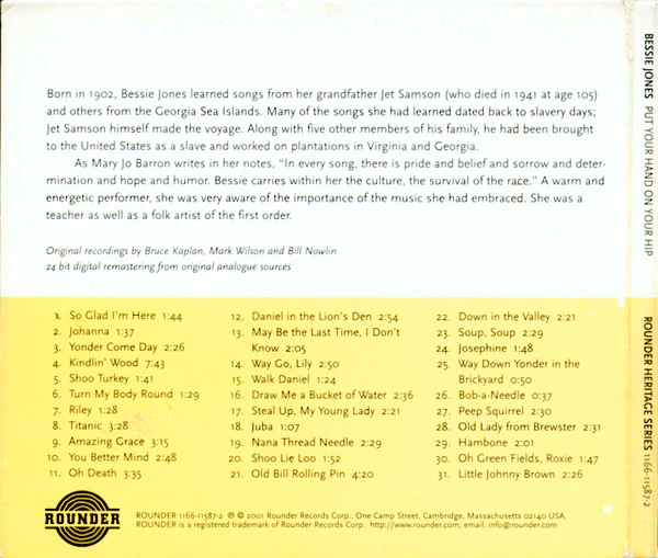 Bessie Jones - Put Your Hand On Your Hip, And Let Your Backbone Slip: Songs And Games From The Georgia Sea Islands (CD) - Image 2
