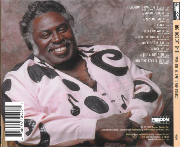 Big Robert Smith With The El Orbits - Big Robert Smith With The El Orbits & Friends (CD) - Image 3