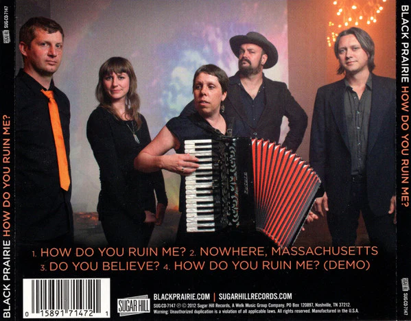 Black Prairie - How Do You Ruin Me? (CD) - Image 2
