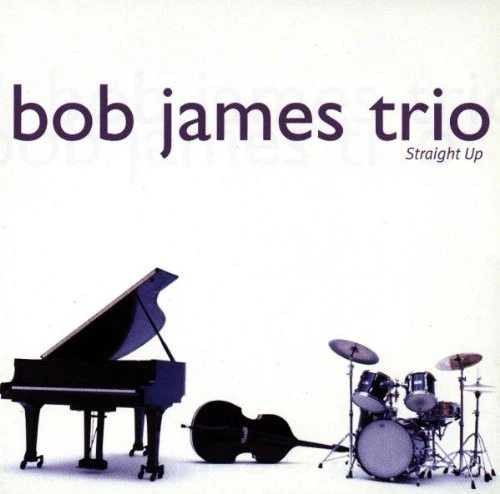Bob James Trio - Straight Up (CD)