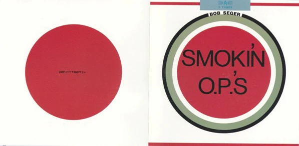 Bob Seger - Smokin' O.P.'s (CD) - Image 2