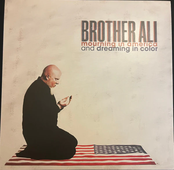 Brother Ali - Mourning In America And Dreaming In Color (Vinyl) - Image 2