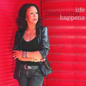 Candi Staton - Life Happens (CD)