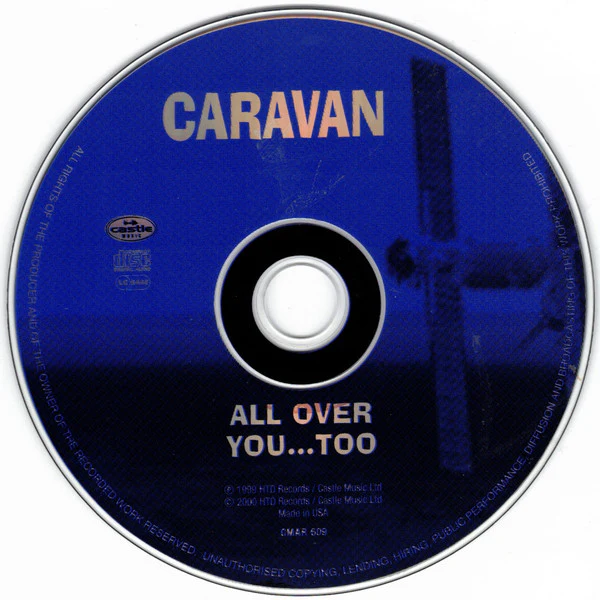 Caravan - All Over You...Too (CD) - Image 3