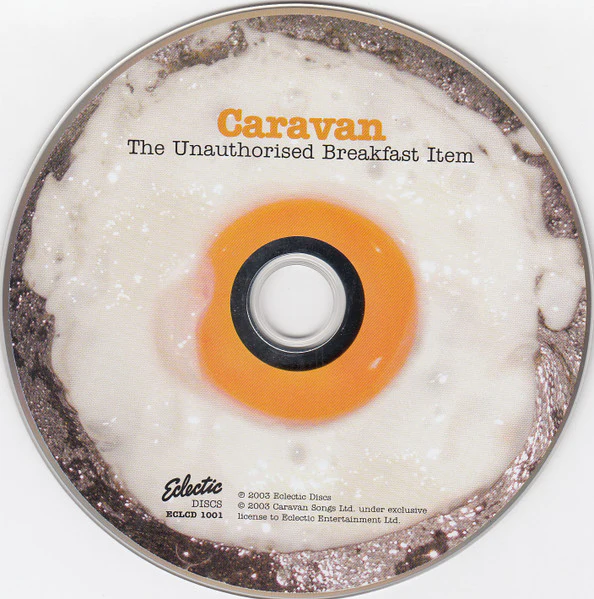 Caravan - The Unauthorised Breakfast Item (CD) - Image 3