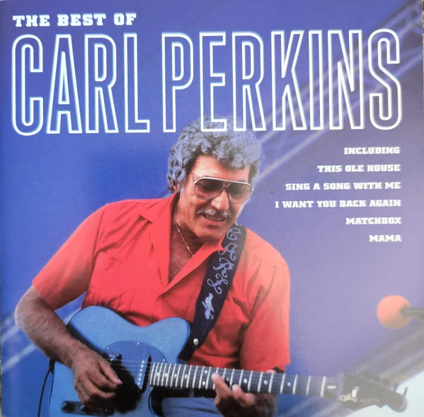 Carl Perkins - The Best of Carl Perkins (CD)