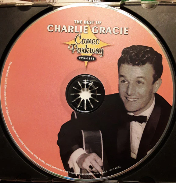 Charlie Gracie - The Best Of Charlie Gracie (Cameo Parkway 1956-1958) (CD) - Image 3