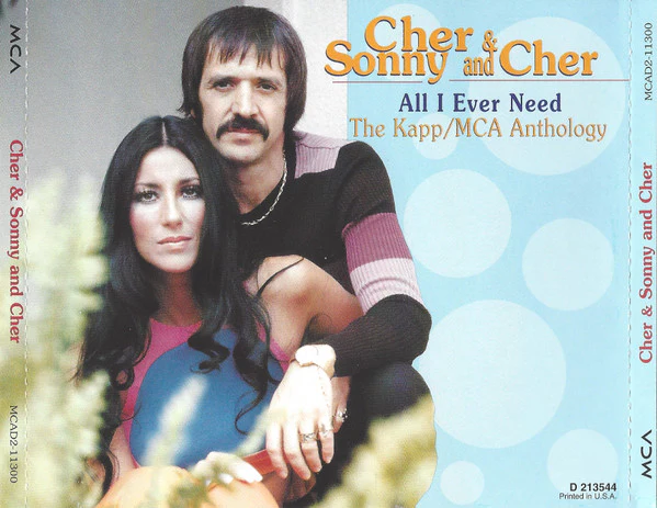 Cher & Sonny And Cher* - The Kapp/MCA Anthology (All I Ever Need) (CD) - Image 3