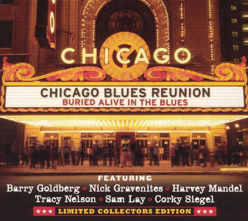 Chicago Blues Reunion - Buried Alive In The Blues (CD)