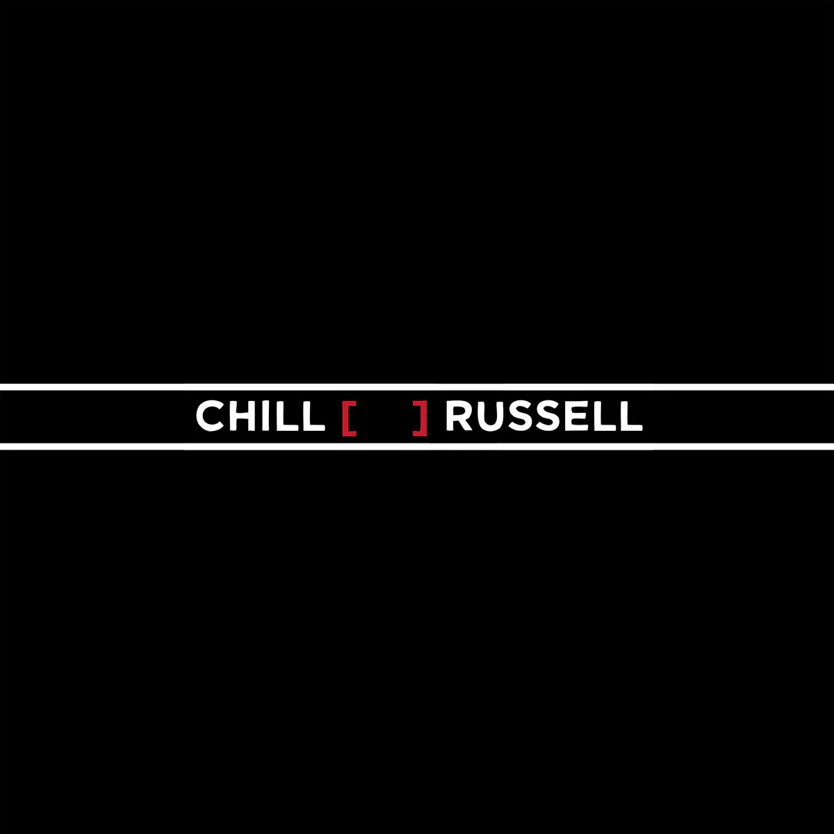Chill Russell - Chill Russell