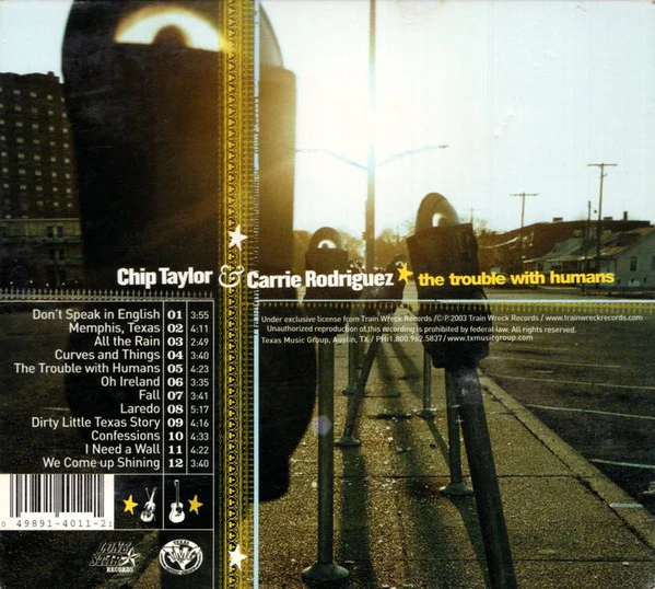 Chip Taylor & Carrie Rodriguez - The Trouble With Humans (CD) - Image 2