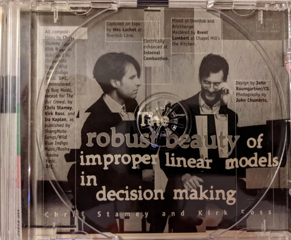 Chris Stamey & Kirk Ross  - The Robust Beauty Of Improper Linear Models In Decision Making (CD) - Image 4