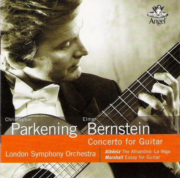 Christopher Parkening, Elmer Bernstein, Isaac Albéniz Albéniz Jack Marshall, London Symphony Orchestra - Concerto For Guitar / The Alhambra: La Vega / Essay For Guitar (CD)