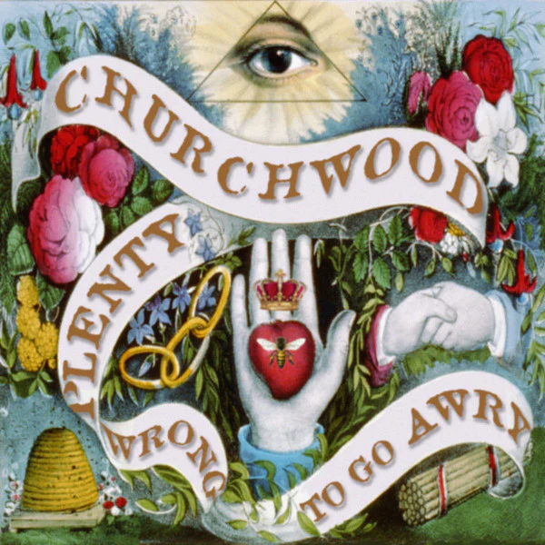 Churchwood - Plenty Wrong To Go Awry (Vinyl)