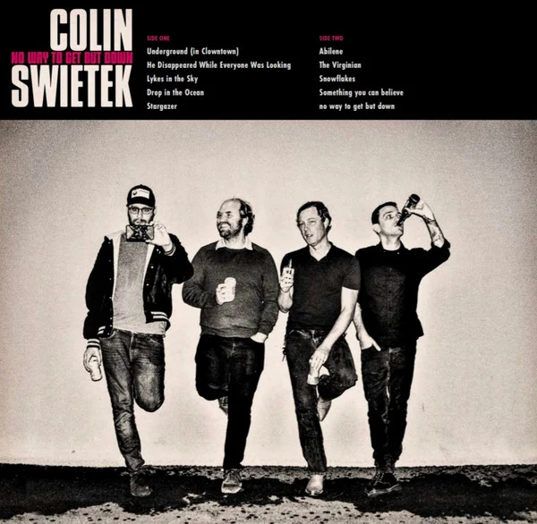 Colin Swietek - No Way To Get But Down (Vinyl) - Image 2