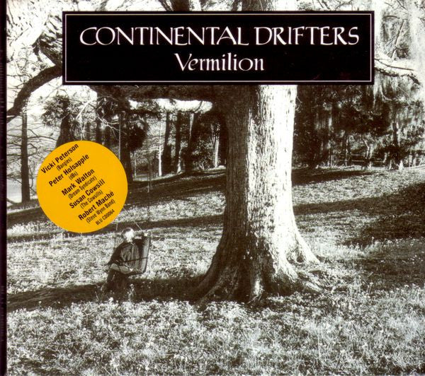Continental Drifters - Vermilion (CD)