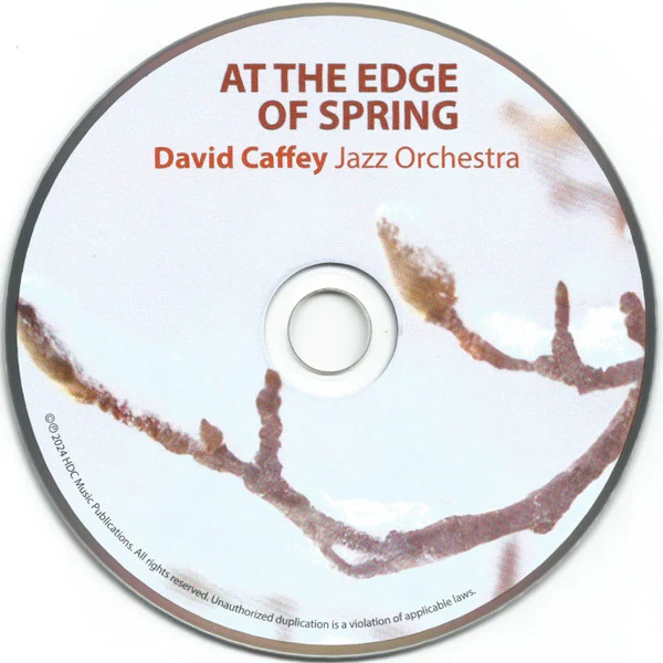 David Caffey Jazz Orchestra - At The Edge Of Spring (CD) - Image 3