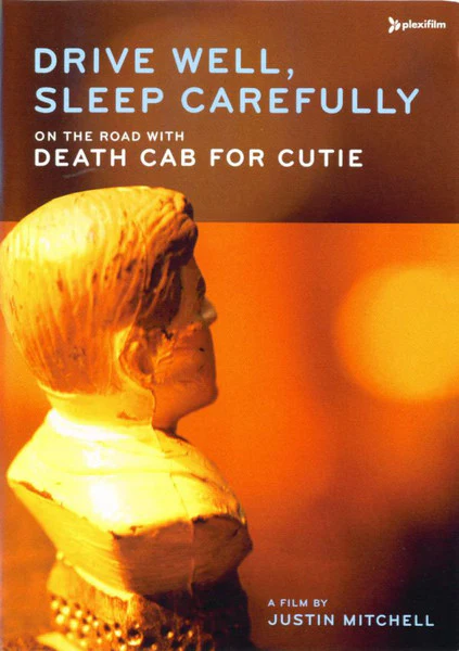 Death Cab For Cutie - Drive Well, Sleep Carefully (On The Road With Death Cab For Cutie: A Film By Justin Mitchell) (DVD)