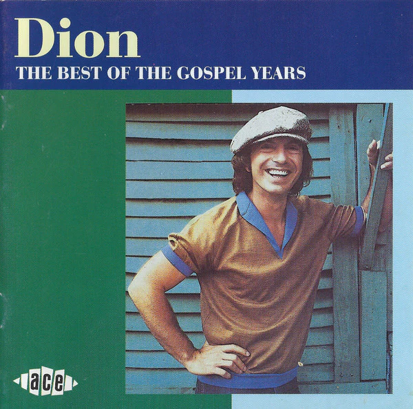 Dion  - Best Of The Gospel Years (CD)