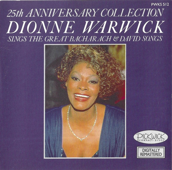 Dionne Warwick - 25th Anniversary Collection: Dionne Warwick Sings The Great Bacharach & David Songs (CD)