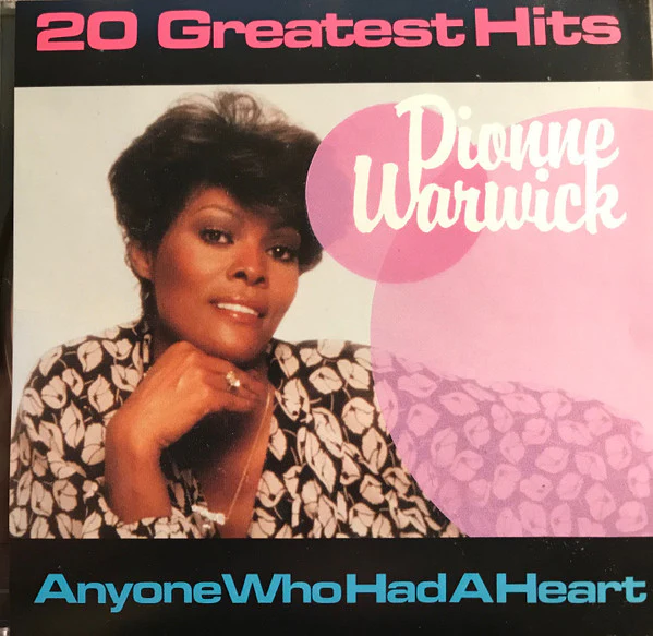 Dionne Warwick - Anyone Who Had A Heart - 20 Greatest Hits (CD)