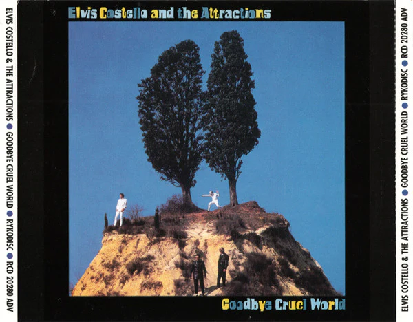 Elvis Costello & The Attractions - Goodbye Cruel World (CD) - Image 3