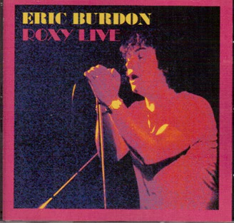 Eric Burdon - Roxy Live (CD) - Image 3