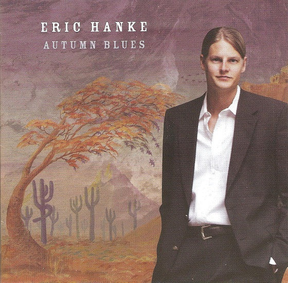 Eric Hanke - Autumn Blues (CD)