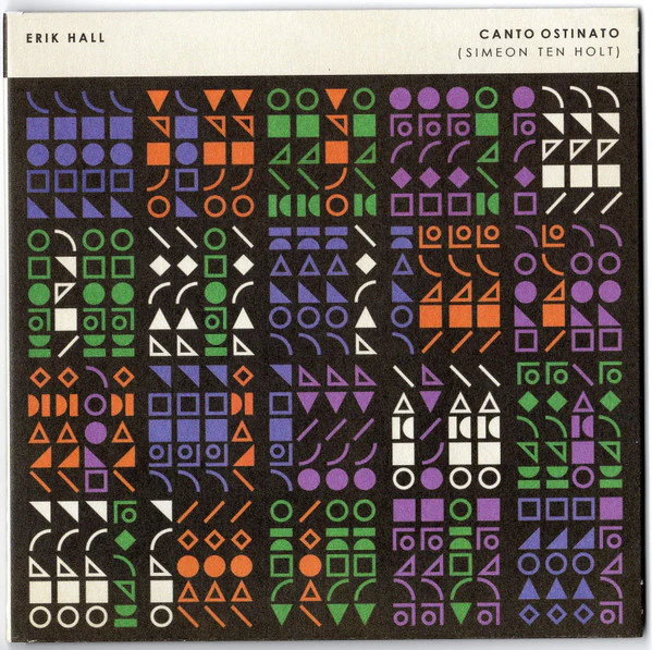 Erik Hall - Canto Ostinato (Simeon Ten Holt) (CD) - Image 2