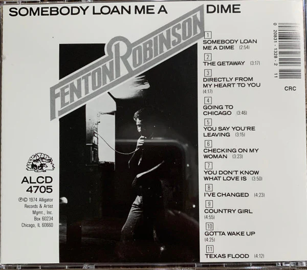 Fenton Robinson - Somebody Loan Me A Dime (CD) - Image 2