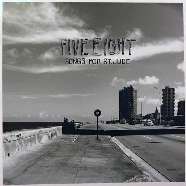 Five Eight - Songs For St. Jude (Vinyl)