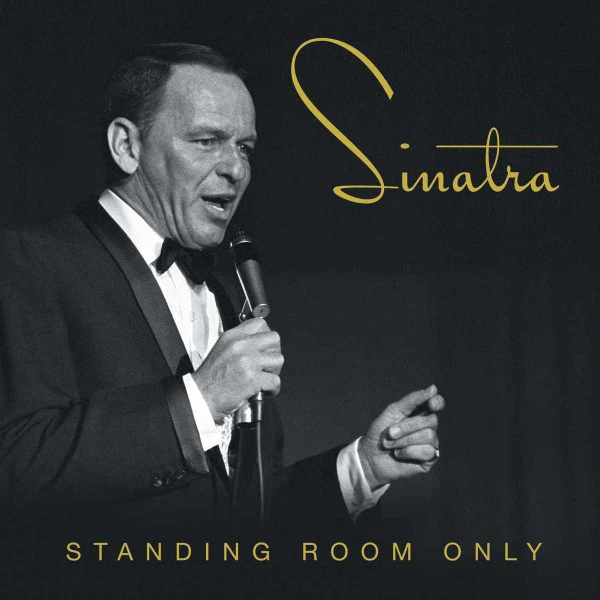 Frank Sinatra - Standing Room Only (CD)
