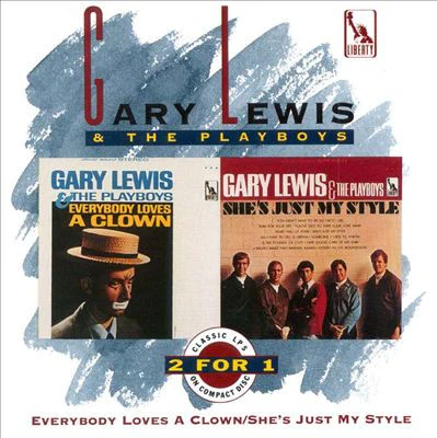 Gary Lewis & The Playboys - Everybody Loves A Clown / She's Just My Style (CD) - Image 3