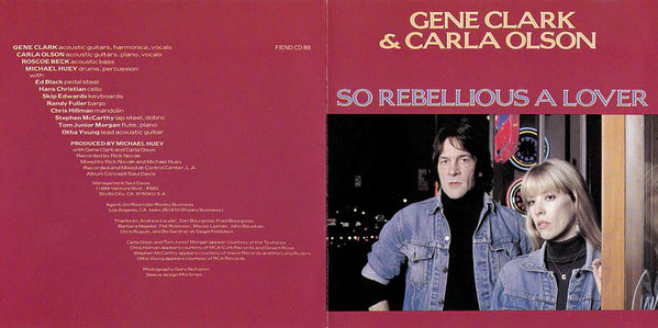 Gene Clark & Carla Olson - So Rebellious A Lover (CD) - Image 3