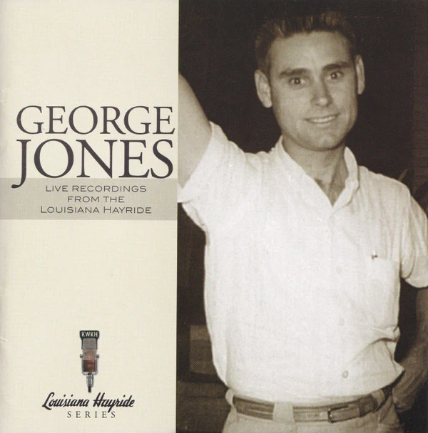 George Jones  - Live Recordings From The Louisiana Hayride (CD, Album)