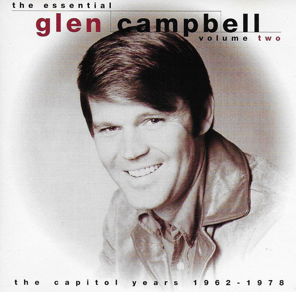 Glen Campbell - The Essential Glen Campbell Volume Two The Capitol Years 1962 - 1979 (CD)