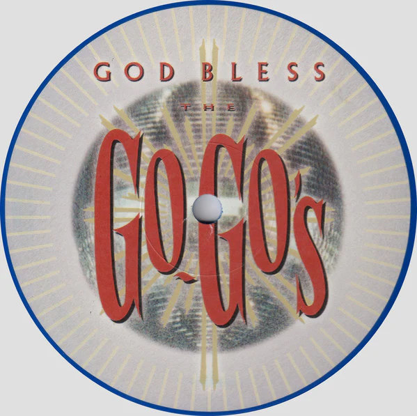 Go-Go's - God Bless The Go-Go's (Vinyl) - Image 4