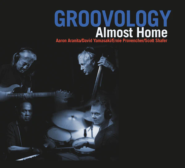 Groovology  - Almost Home (CD)