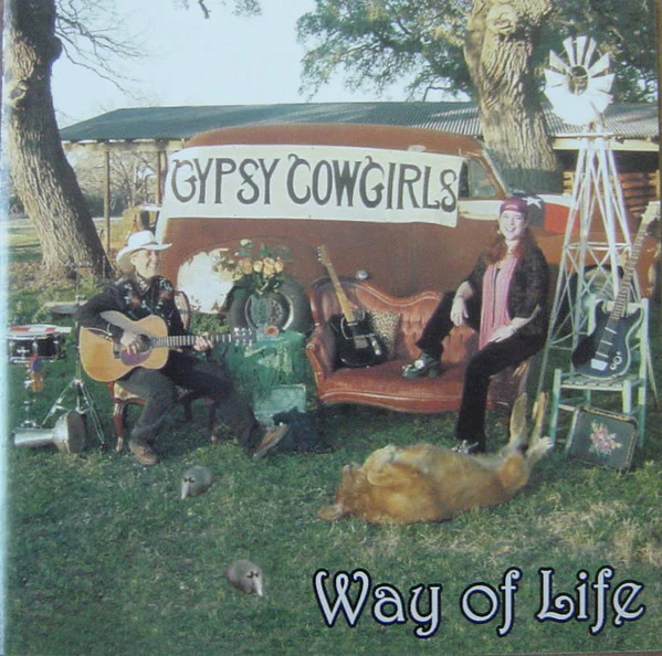 Gypsy Cowgirls - Way Of Life (CD)