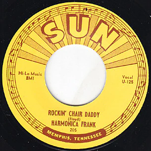 Harmonica Frank Floyd - Rockin' Chair Daddy / The Great Medical Menagerist (Vinyl)