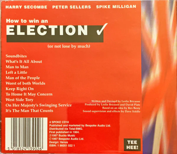 Harry Secombe, Peter Sellers and Spike Milligan - How To Win An Election (Or Not Lose By Much) (CD) - Image 2