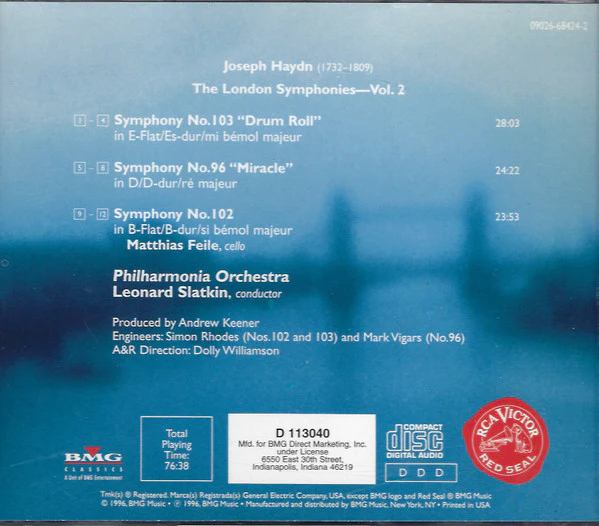 Haydn*, Leonard Slatkin, Philharmonia Orchestra - Symphonies No. 96 "Miracle" • No. 102 • No. 103 "Drum Roll" (The London Symphonies - Vol. 2) (CD) - Image 2